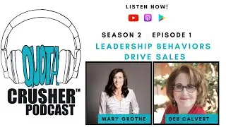 S2 E1 - Leadership Behaviors Drive Sales with Deb Calvert