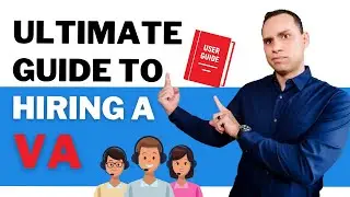 Ultimate Guide To Hiring Your First Virtual Assistant (Complete Process)