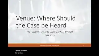 Venue Video I 1391 The General Venue Statute