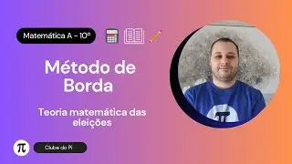 Método de Borda: Como usar? | Matemática A 10º ano #matemática