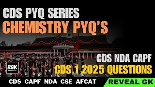 CDS Chemistry PYQs for CDS Exams 2025 | CDS 1 2025 Chemistry Questions