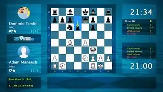 Chess Game Analysis: Adam Maneesh - Dominic Timlin, 1-0 (By ChessFriends.com)