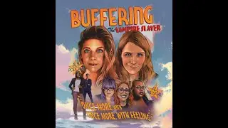 Buffering the Vampire Slayer: Once More, With Feeling - Acoustic