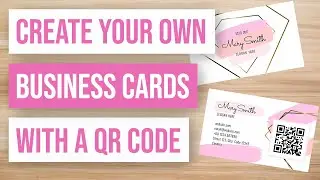 🔥 How to Create Your Own Business Cards with a QR Code