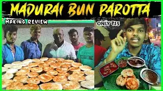 Madurai bun poratta SPL🔥 | மதுரை பன் புரோட்டா | How it is made?- maduari