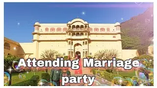 Samode Palace Marriage Celebration || jaipur vlog ||Foodntrek || Part 1
