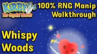 Прохождение игры Kirby 64 с 100% использованием случайных чисел: Лес Виспий