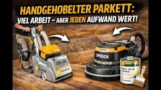 Sanierung eines handgehobelten Parkettbodens – Schritt für Schritt.