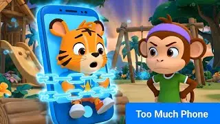 Tiger Gets STUCK in the Phone! 😱📱 Good Habits & Screen Time for Kids