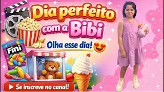 Um dia no shopping com a Bibi 🍿🍦🧸 