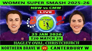 Canterbury Magicians Women vs Northern Brave Women | CMW v NBW | 29th Match of Super Smash 2025-26