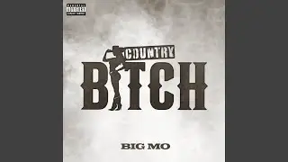 Country Bitch