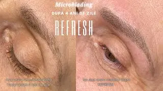 Refres microblading dupa 4 ani de zile (Refresh microblading after 4 years)