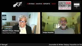Sanjoy Hazarika speaks with Mayank Chhaya on his new book | SAM Conversation