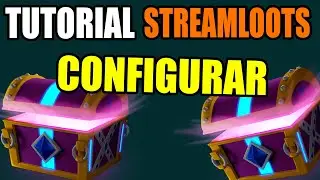 &iquest;COMO USAR STREAMLOOTS? &iquest;Que es STREAMLOOTS? &iquest;Como funciona? QUE SON LOS COFRES DE TWITCH