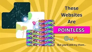 I Tried 11 Completely Useless (Yet Addictive) Websites&hellip; and Lost My Mind