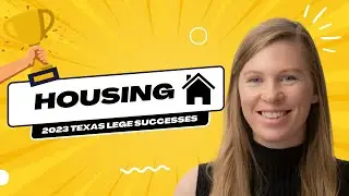 Texas Housing: 2023 Legislative Victories