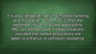 IMC vs RGS Conduit Differences and Buried Applications