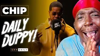 American Reacts To Chip - Daily Duppy | GRM Daily