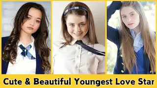 ✨ Top 10 Cute and Beautiful Youngest Love Stars 2025 ❤️🌸