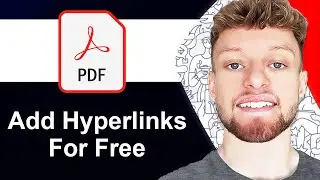 How To Add Hyperlink in PDF For Free (Simple Solution)