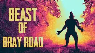 Beast Of Bray Road