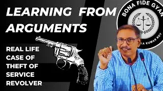 BAIL IN THEFT OF SERVICE REVOLVER | LEARNING FROM ARGUMENTS SERIES | EPISODE 01 | NARENDRA KUMAR ROY