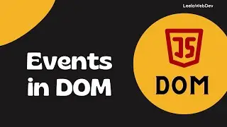 36. Introduction to Events in Javascript. What are Event Listeners, Event Handlers - DOM