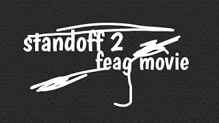Standoff 2 frag movie ■Epic sax guy music●