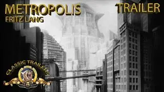 Metropolis Trailer | 1927 | Fritz Lang