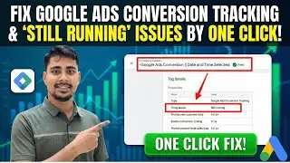 How to Fix Google Ads Conversion Tracking Still Running (2026 Update) | Live support Bangla