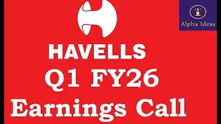 Havells India Q1 FY26 Earnings Call- Havells India Ltd Q1 Concall