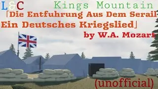 roblox Lexington & Concord 「Die Entfuhrung Aus Dem Serail: Ein Deutsches Kriegslied」 (unofficial)