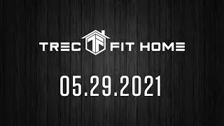 HOME WORKOUT 05.29.2021 | TREC FIT LAB