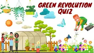 Green Revolution Quiz || Test your knowledge on Environment || Nature Quiz || Nature Vocabulary ||