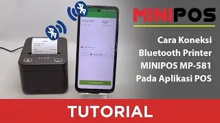 Cara Koneksi Bluetooth Printer Thermal MP-581 Pada Aplikasi POS #printerbluetooth #printerthermal