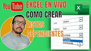 🔴 &iexcl;EXCEL EN VIVO! Como CREAR LISTAS DEPENDIENTES en Excel