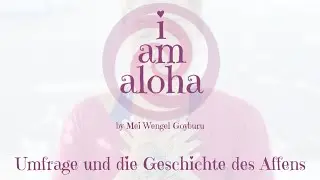 44 &ndash; Umfrage und die Geschichte des Affens (I am Aloha)