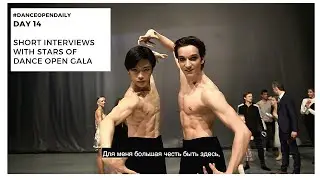 Interview with Gala Stars | #DanceOpenDaily