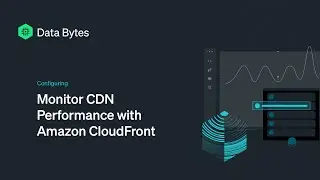 Monitor CDN Performance with Amazon CloudFront