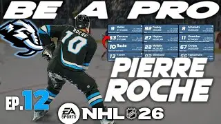 TOP 6 ?! | PIERRE ROCHE BE A PRO NHL 26 | ÉPISODE #12