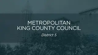 Candidates for Metropolitan King County, Council District 5
