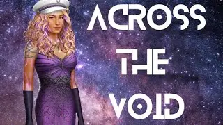 Choices: Across the Void Chapter 2 (Diamonds)
