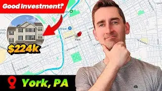 Is York, PA a Good Place to Invest? (Real Estate Market Breakdown)