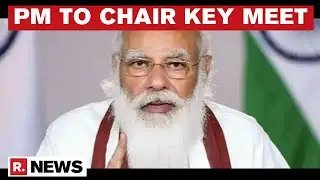 PM Modi To Interact With CMs Of NE States On July 13; To Review COVID-19 Situation | Republic TV