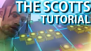 [TUTORIAL] Travis Scott & Kid Cudi - THE SCOTTS (Fortnite Music Blocks)