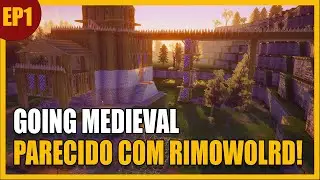 Jogo Parecido com Rimworld Going Medieval Gameplay pt br #1