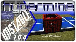 [Давайте поиграем] Hypermine Unstable :: E04 - Электросеть (Дополнительные утилиты 2)