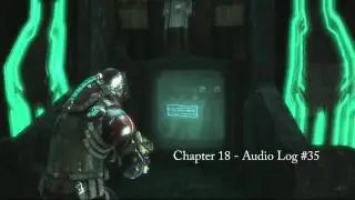 Dead Space 3: Chapter 18 and 19 All Logs and Artifacts Guide