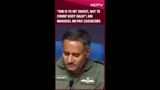 Air Marshal AK Bharti On Casualties On Pak Side: It Is For Them To Count, Our Job Is To Hit Target